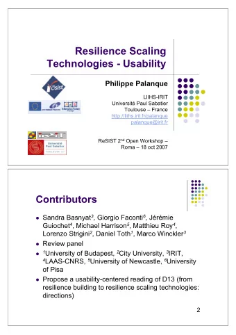 Resilience Scaling  Technologies - Usability  Philippe Palanque  LIIHS-IRIT  Universit Paul