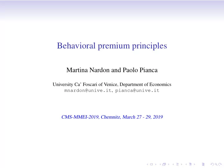 behavioral premium principles