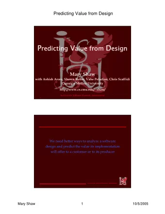 Predicting Value from Design  Engineerin  Engineering design  g design p Engineers . . .