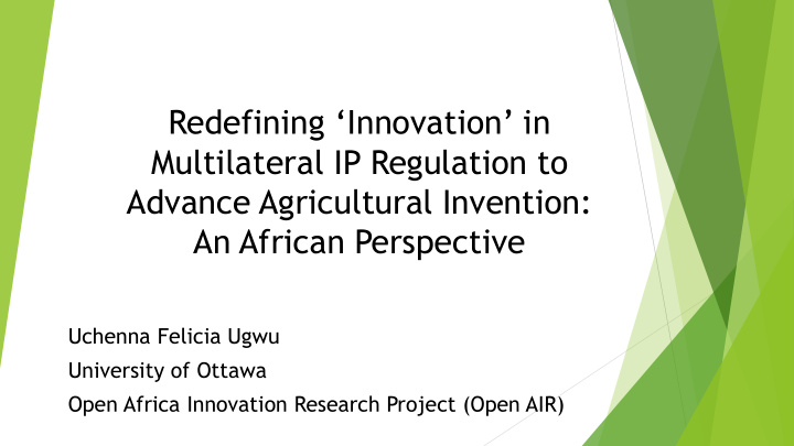 redefining innovation in multilateral ip regulation to