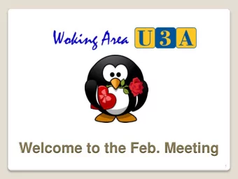 Welcome to the Feb. Meeting  1 11 th Feb  Jaqueline Aviolet HERBS  Culinary Cultivation &amp;