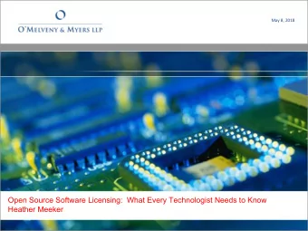 Open Source Software Licensing:  What Every Technologist Needs to Know  Heather Meeker  Foundations
