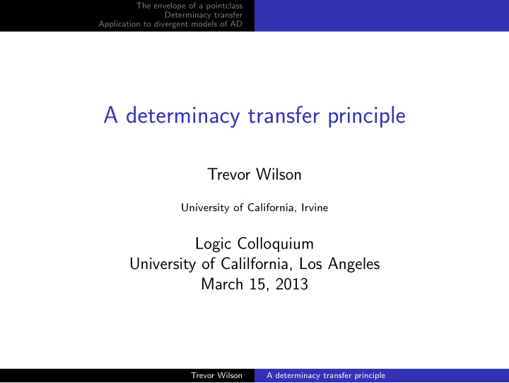 a determinacy transfer principle