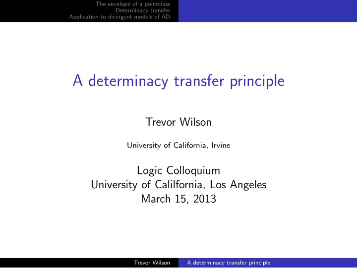 a determinacy transfer principle