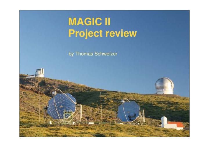 magic ii project review