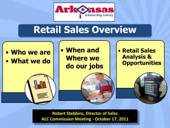 Retail Sales Overview  When and  Retail Sales  Who we are  Analysis &amp;  Where we