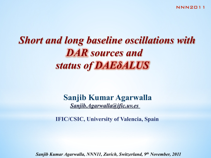 short and long baseline oscillations with dar sources and