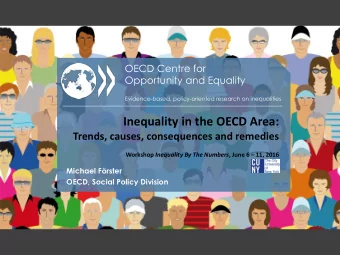 OECD Centre for  Opportunity and Equality Evidence-based, policy-oriented research on inequalities