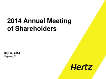 of Shareholders  May 14, 2014  Naples, FL  Forward-Looking Statements Certain statements contained