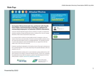 Main Page  1  Presented by CDCO  CDASS Attendant Directory Presentation PDPPC July 2016 Learn