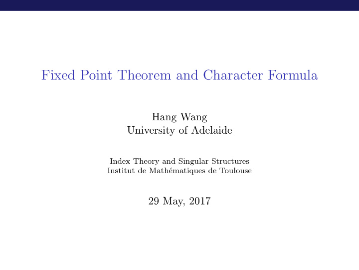 fixed point theorem and character formula