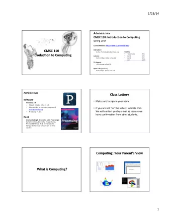 CMSC  110    Instructor:    Grading    Jia  Tao,  Ph.D.