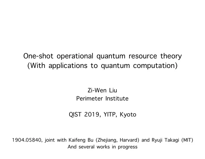 one shot operational quantum resource theory with