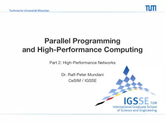 Parallel Programming  and High-Performance Computing  Part 2: High-Performance Networks  Dr.