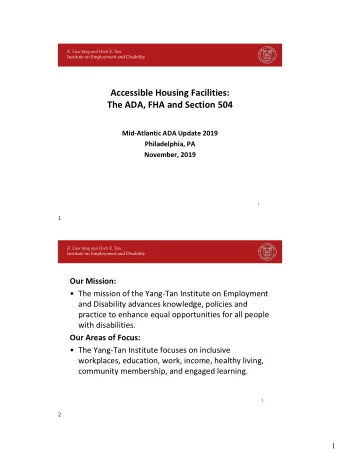 Accessible Housing Facilities:  The ADA, FHA and Section 504  Mid-Atlantic ADA Update 2019