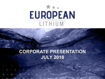 CORPORATE PRESENTATION  JULY 2018  DISCLAIMER This presentation ( Presentation ) has been prepared