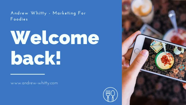 welcome back