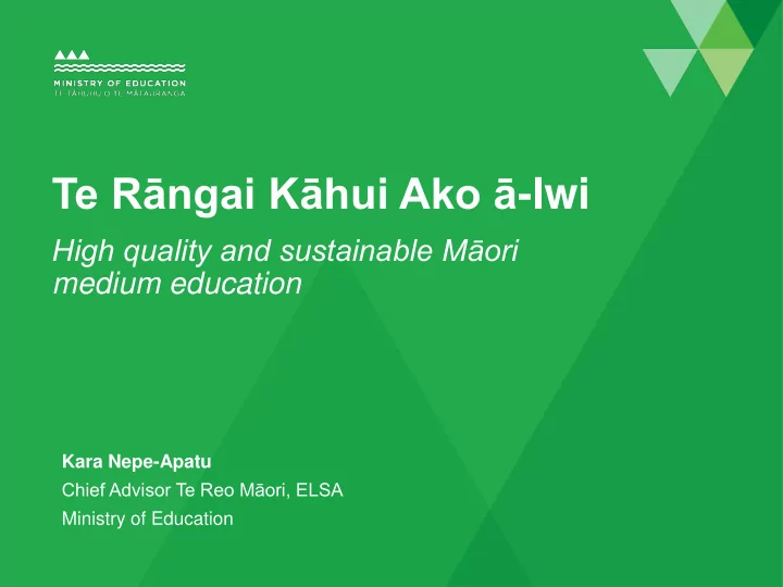 te r ngai k hui ako iwi