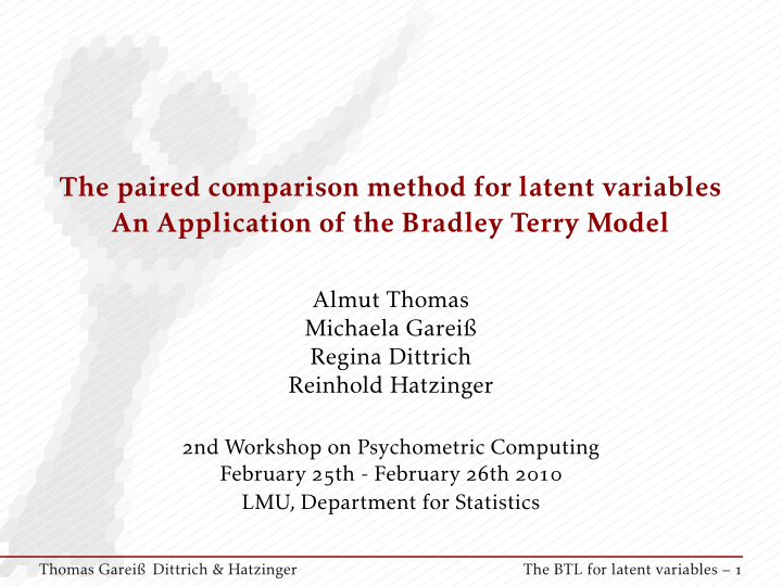 the paired comparison method for latent variables an