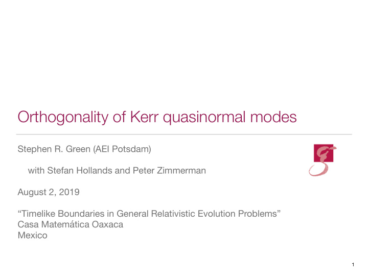 orthogonality of kerr quasinormal modes
