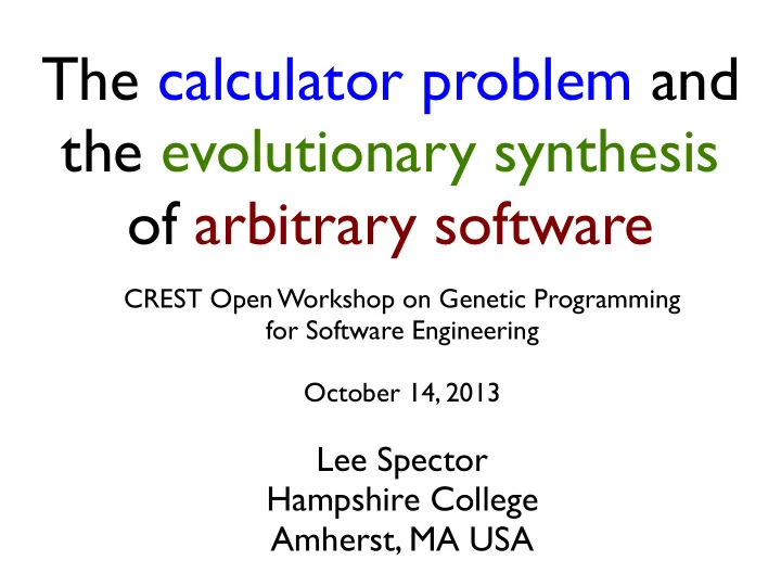 the calculator problem and the evolutionary synthesis of