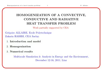 HOMOGENIZATION OF A CONVECTIVE,  CONDUCTIVE AND RADIATIVE  HEAT TRANSFER PROBLEM  Work partially