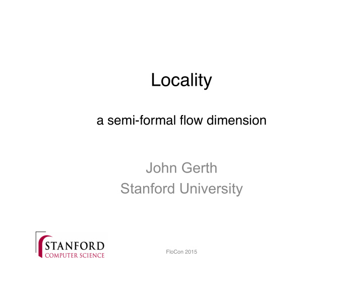 locality a semi formal flow dimension