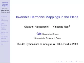 Invertible Harmonic Mappings in the Plane  Higher  Dimensions  Elliptic  Operators Giovanni