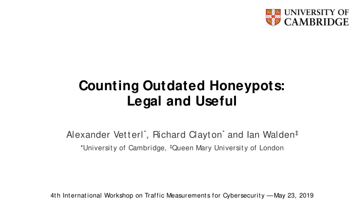 counting outdated honeypots legal and useful