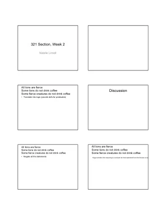 321 Section, Week 2  Natalie Linnell  All lions are fierce  Discussion  Some lions do not drink