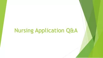 Nursing Application Q&amp;A  Important Contact Information  Kim Cooper, Dean of Nursing