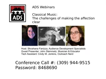 Conference Call #: (309) 944-9515  Password: 8468690  The Dude!  Yo-Yo Ma  Expressing the