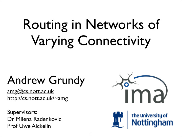 routing in networks of varying connectivity