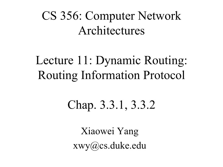cs 356 computer network architectures lecture 11 dynamic