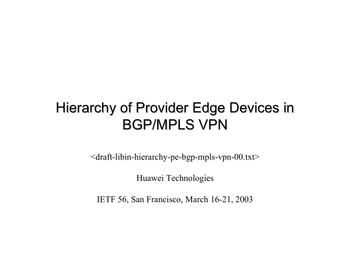 hierarchy of provider edge devices in hierarchy of