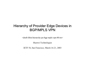 Hierarchy of Provider Edge Devices in  Hierarchy of Provider Edge Devices in  BGP/MPLS VPN
