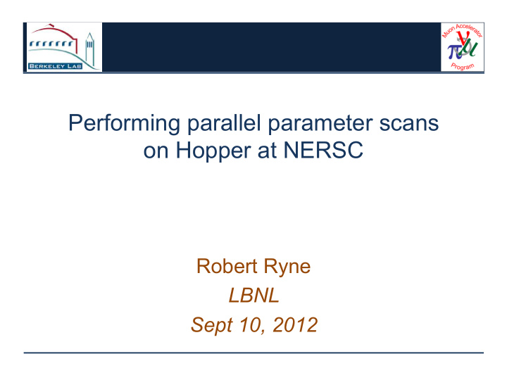performing parallel parameter scans on hopper at nersc