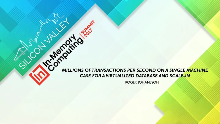 millions of transactions per second on a single machine