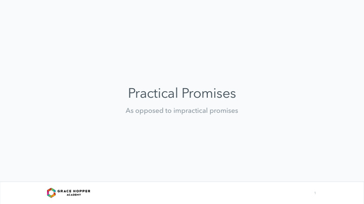 practical promises