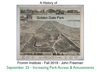 September 25 - Increasing Park Access &amp; Amusements  The Gift  That Altered the Parks