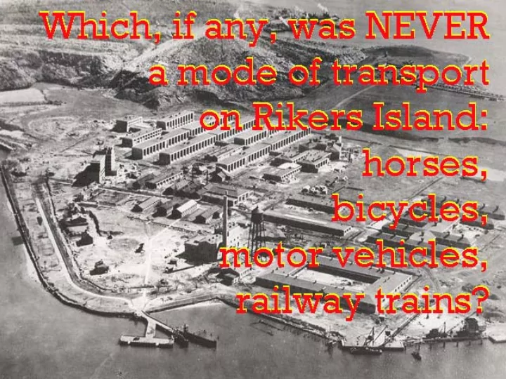 horses were used there for cultivation and transport in