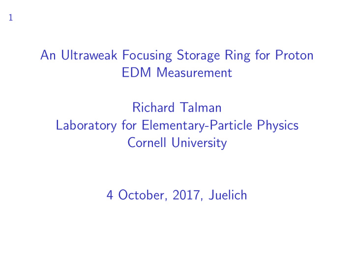 an ultraweak focusing storage ring for proton edm