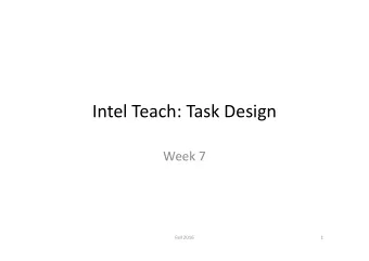 Intel Teach: Task Design  Week 7  Fall 2016  1  Media resources: Videos  Youtube:  University