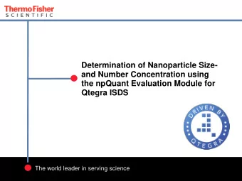 the npQuant Evaluation Module for  Qtegra ISDS  The world leader in serving science  1 A Task Set