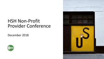 HSH Non-Profit  Provider Conference  December 2018  Pr  ogr  am L  e ads Se ssion  http:/ /