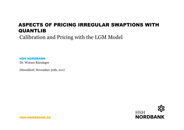 calibration and pricing with the lgm model