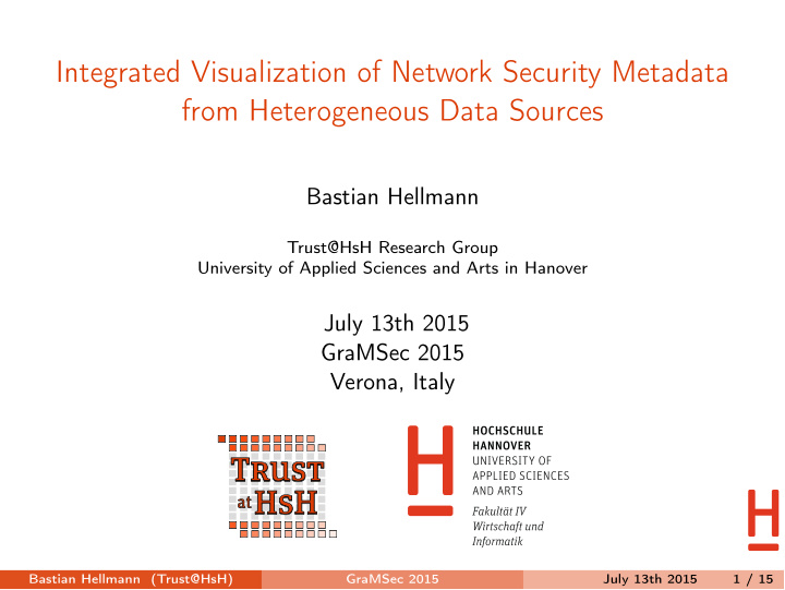 integrated visualization of network security metadata