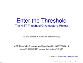 Enter the Threshold  The NIST Threshold Cryptography Project  National Institute of Standards and
