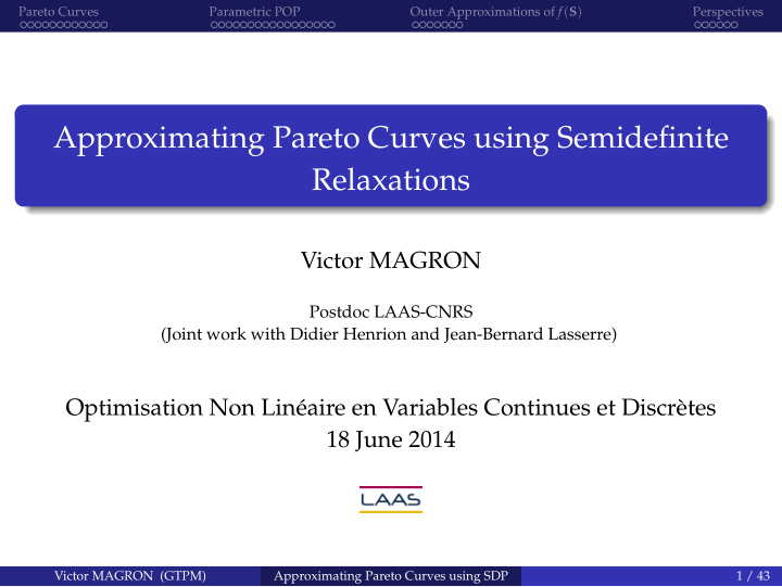 approximating pareto curves using semidefinite relaxations