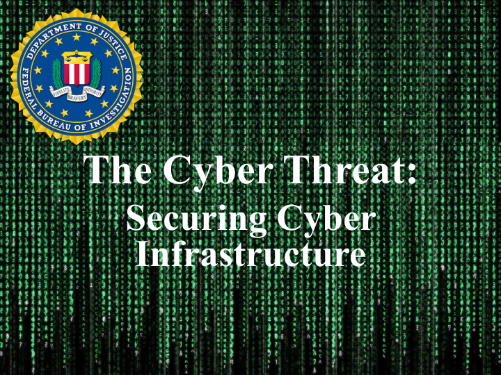 the cyber threat
